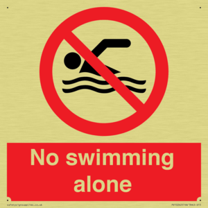 No swimming alone